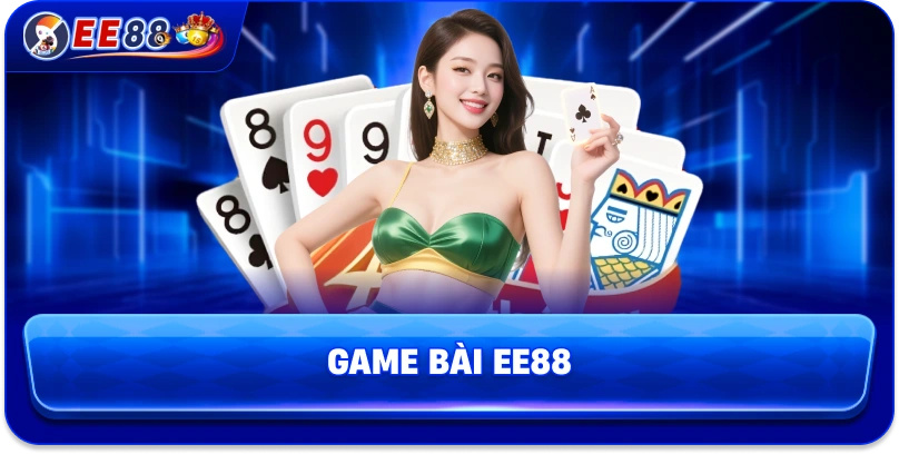 Game bài EE88