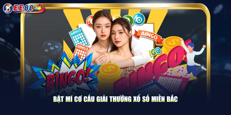 Bật mí cơ cấu giải thưởng xổ số miền Bắc