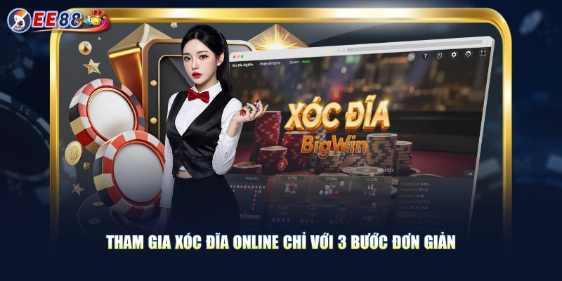 Tham gia Xóc Đĩa Online chỉ với 3 bước đơn giản